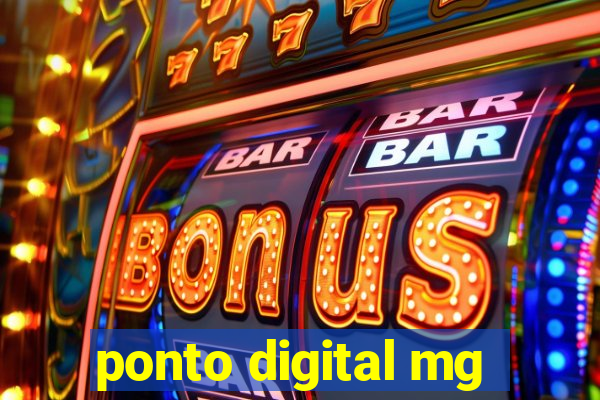 ponto digital mg